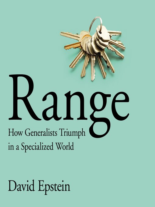 Title details for Range by David Epstein - Available